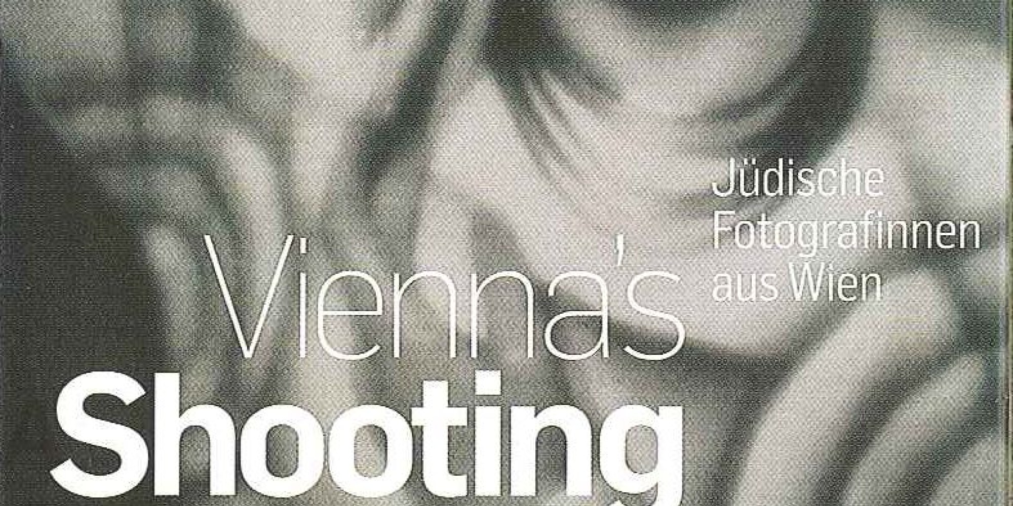  Vienna's Shooting Girls. Jüdische Fotografinnen aus Wien