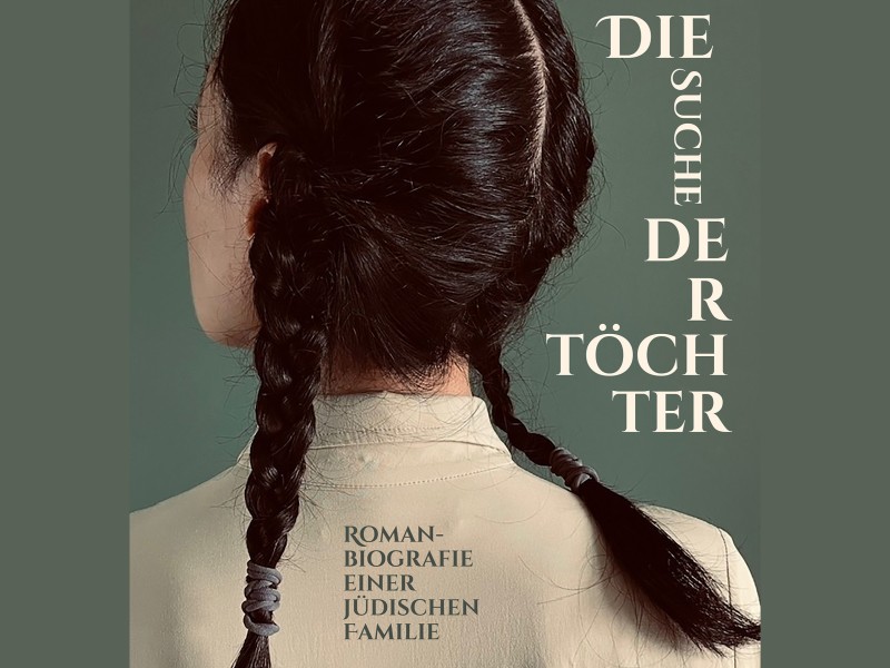 Frau mit zwei geflochtenen Zöpfen von hinten, Buchcover 'Die Suche der Töchter' von Frank A. Stern, Roman-Biografie einer jüdischen Familie