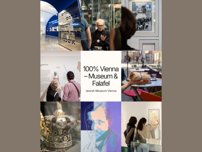 Collage of seven photos showing museum visitors, a crown, a painting, and the text '100% Vienna – Museum & Falafel Jewish Museum Vienna' in the center.