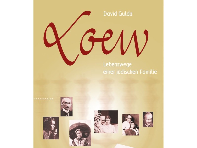 Buchcover 'Loew' von David Gulda, Lebenswege einer jüdischen Familie, mit historischen Familienfotos und Nachwort von Paul Gulda